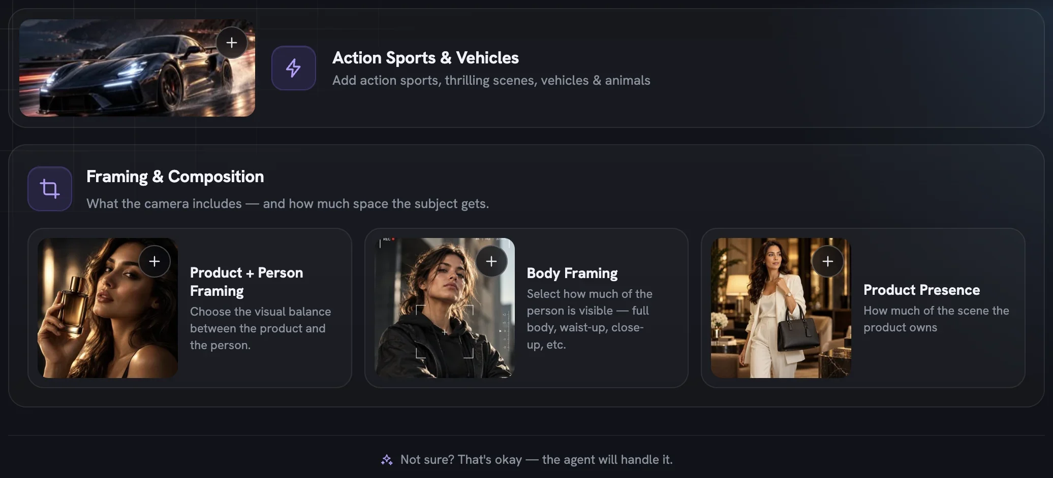 The Action Sports & Vehicles banner tile and the Framing & Composition group with Product + Person Framing, Body Framing and Product Presence, above the line Not sure? That's okay — the agent will handle it