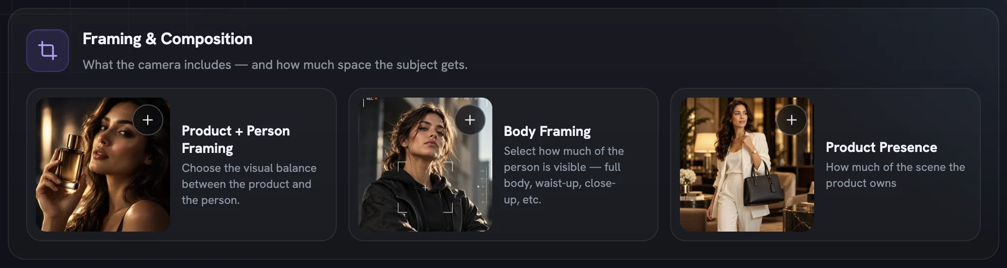 The Framing & Composition group: Product + Person Framing, Body Framing and Product Presence tiles, each with a one-line description and a + button