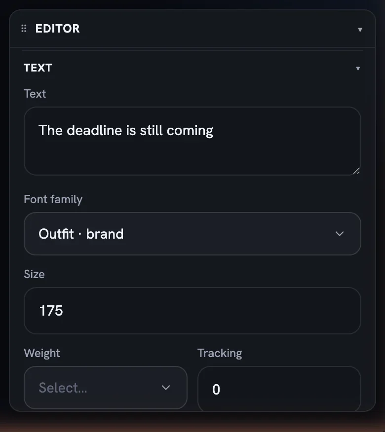 The Text section with the text box, a Font family dropdown reading Outfit · brand, Size, Weight and Tracking fields